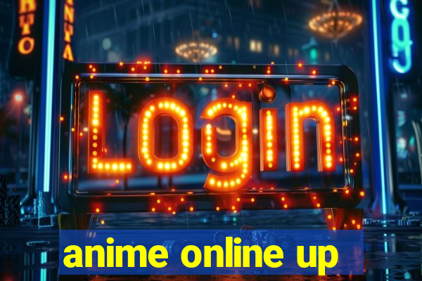 anime online up